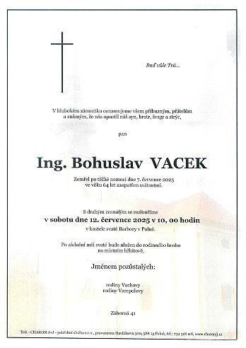 Ing. Bohuslav VACEK