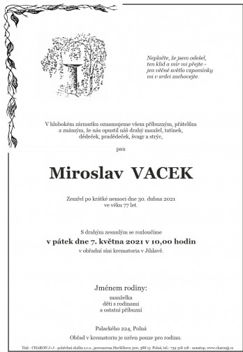 Smuteční oznámení - pan Miroslav VACEK