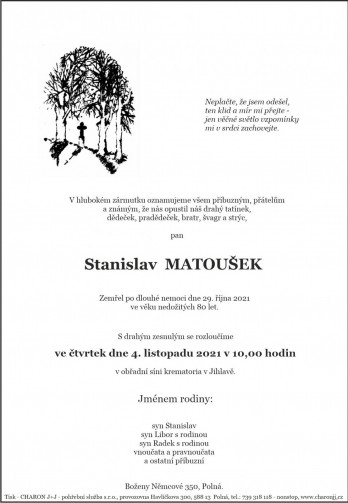 Smuteční oznámení - pan Stanislav MATOUŠEK